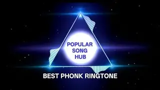 BEST PHONK RINGTONE || BEST QUALITY || BEST SOUND || DOWNLOAD AND SET PHONK RINGTONE ✓ (1.1)