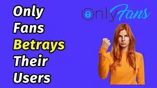 Onlyfans BANS Explicit Content