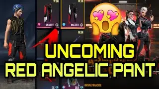 Uncoming Red Angelic Pant on Free Fire || Coming Soon in Indian Sarver