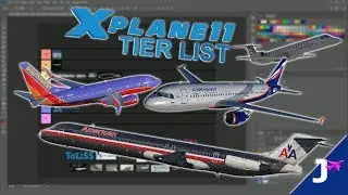 X-Plane 11 Developer Tier List!