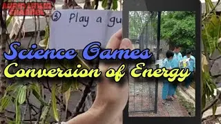Science Games - Conversion of Energy