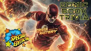 Comic Book Trivia Challenge - Trivia Mastery