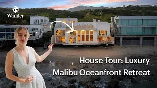 Inside a Luxury Malibu Oceanfront Home | Wander Malibu Shores House Tour