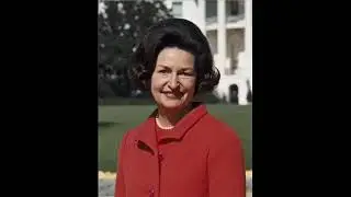 President Lyndon Johnson's early life as told by First Lady