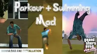 GTA Vice City Parkour + Swimming Mod