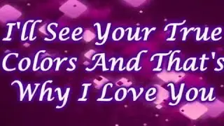 Amy Diamond - True Colors with Lyrics