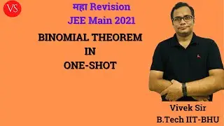 JEE Main 2021- Binomial Theorem in one-shot