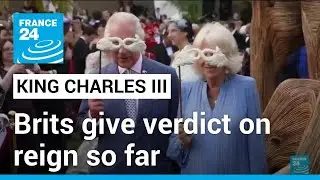 King Charles: Brits give verdict on reign so far &bull; FRANCE 24 English