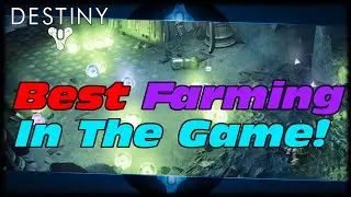 Destiny The Best Farming Spot In The Game! Fast & Easy Engrams & Bounty Farming In Destiny!