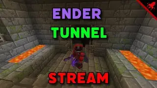 Minecraft: Stream 24 -  End Tunnel Building