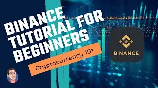 Paano magsimula sa Cryptocurrency | Binance 101 for Beginners
