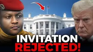 Ibrahim Traor&eacute;  Rejects A Formal Invitation From Washington.