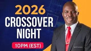 2026 CrossOver Night Service (A Must Attend Service)