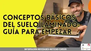 1 Conceptos básicos del suelo laminado