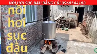 GIÁ NỒI HƠI SỤC ĐẬU BẰNG CỦI CỰC RẺ 0968544183