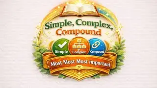  Simple,Complex,Cmponudএর  Most Important ৩টি নিয়ম।#english#grammar#simple#conplex#compound