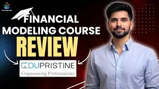 Edupristine Financial Modeling Course HONEST Review | Full Guide