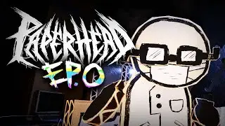 PAPERHEAD EP.0 ANNOUNCE