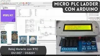 ⚡ OpenPLC Cap_27 Arduino Extensión de OpenPLC RTC con el DS1307 como DS3231 para Reloj Horario