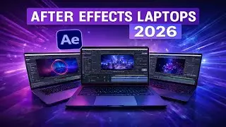 Best Laptop for After Effects in 2026 🎬💻 | 🔥Top 8 Picks for Motion Graphics & VFX
