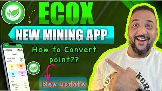 Новое обновление Ecox | Последнее обновление приложения для майнинга Ecox | Подтверждение заработ...