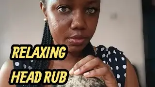 RELAX YOUR MIND WITH SCALP MASSAGE ASMR