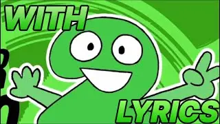 BFDI:TPOT Intro with LYRICS