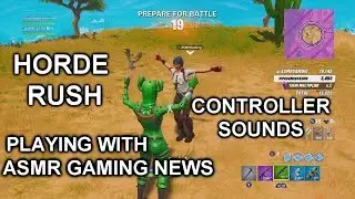 ASMR GAMING | Playing With ASMR Gaming News | Fortnite Horde Rush Gameplay