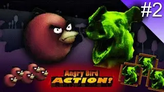 angry bird: action! - Ep. 2: 