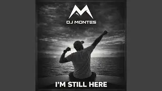 I´m Still Here