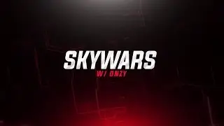SKYWARS in 240 Fps |EASY 8 KILLS| (skywars commentary w/ Onzy)