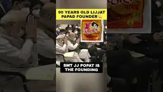 JJ Popat Greets PM Modi and President | Lijjat Papad Founder🇮🇳 #shorts #india