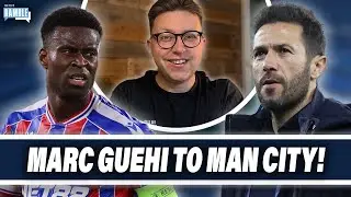 Why Man City Have Moved Fast For Marc Guehi… Hugo Viana Masterclass!