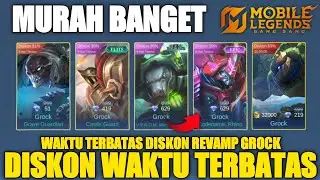 MURAH BANGET!! EVENT SHOP DISCOUNT WAKTU TERBATAS REVAMP GROCK - MOBILE LEGENDS TERBARU 2025