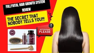 FULLY VITAL HAIR GROWTH SYSTEM REVIEW &ndash; WARNING &ndash; fully vital hair growth I fully vital hair system