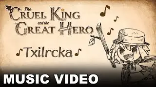 The Cruel King and the Great Hero - 