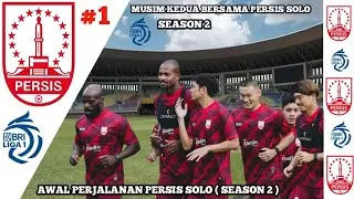 MUSIM KEDUA BERSAMA PERSIS SOLO (WORLD SOCCER CHAMPS SEASON 2) CAREER MODE #1 
