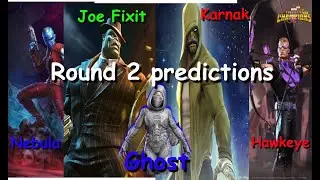 MCOC Ghost arena predictions | MCOC Hawkeye, Karnak, Nebula. JoeFixit arena predictions | Round 2