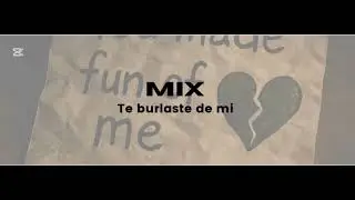 Mix te burlaste de mi - Pista / Karaoke (Caribeños de Guadalupe) con caída libre 