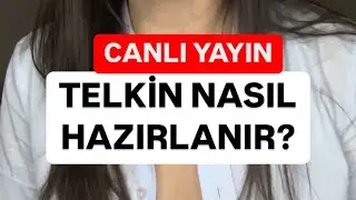 TELKİN NASIL HAZIRLANIR? | HAP GİBİ ANLATTIM