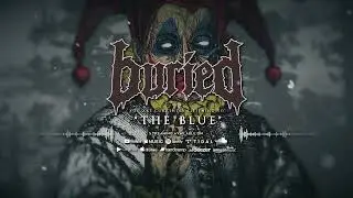 Buried - The Blue (Acid Bath Cover)