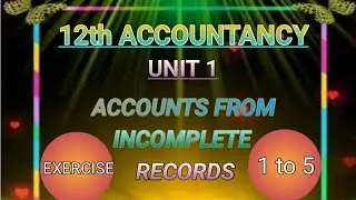 12th accountancy unit 1 / Exercise 1 to 5/English medium/