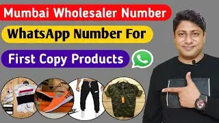 Best Reselling Apps in India | First Copy Products WhatsApp Number | Mumbai Wholesaler |