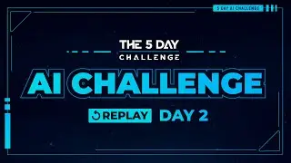 Day 2 - The 5 Day AI Challenge Live Sessions -  