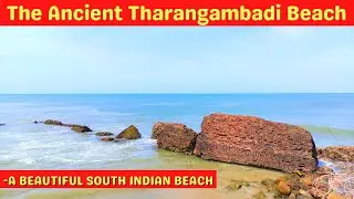 Tharangambadi Beach | Tranquebar Beach |  Ancient South Indian Beach With Denmark History