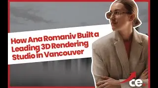 How Ana Romaniv Built a Leading 3D Rendering Studio in Vancouver
