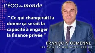 L’Éco du monde #8 – COP30 : qui paiera pour le climat ?