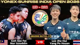 Goh Sze Fei/Nur Izzuddin (MAS) vs Lee Jhe Huei/Yang Po Hsuan (TPE) | Badminton India Open 2026