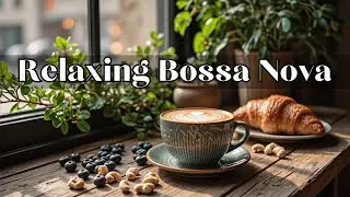 Jazz Positif ~ Bossa Nova November for Relaxed Learning & Focused Work