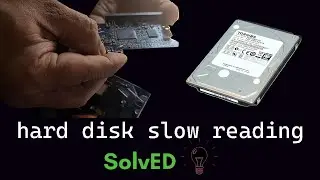 how to solve hard disk slow reading problem